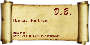 Dancs Bertram névjegykártya